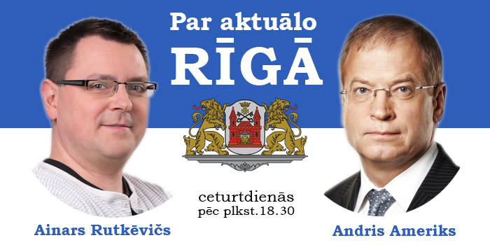 Par aktuālo Rīgā (27.04.)