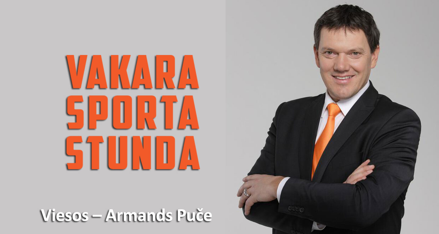 Vakara Sporta Stunda – Armands Puče