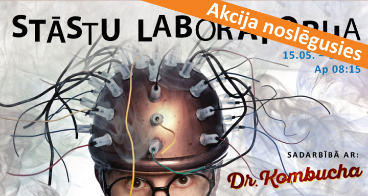 Stāstu laborotorija sadarbībā ar “Dr. Kombucha”