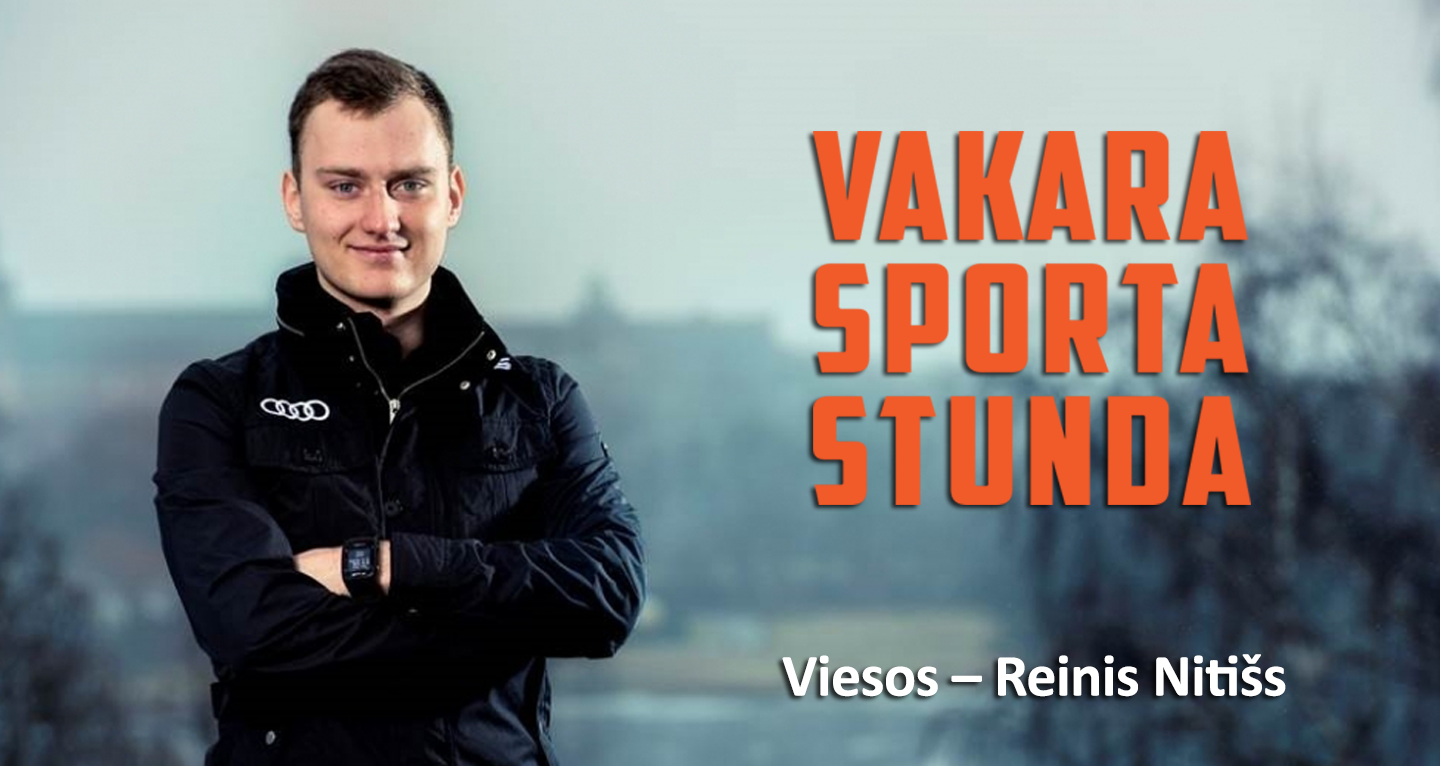 Vakara Sporta Stunda – Reinis Nitišs