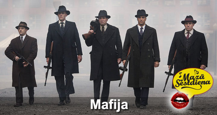 Mazā Sestdiena – Mafija