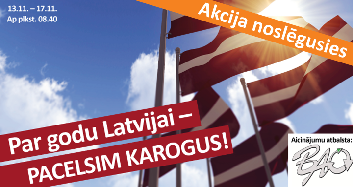Par godu Latvijai – pacelsim karogus!