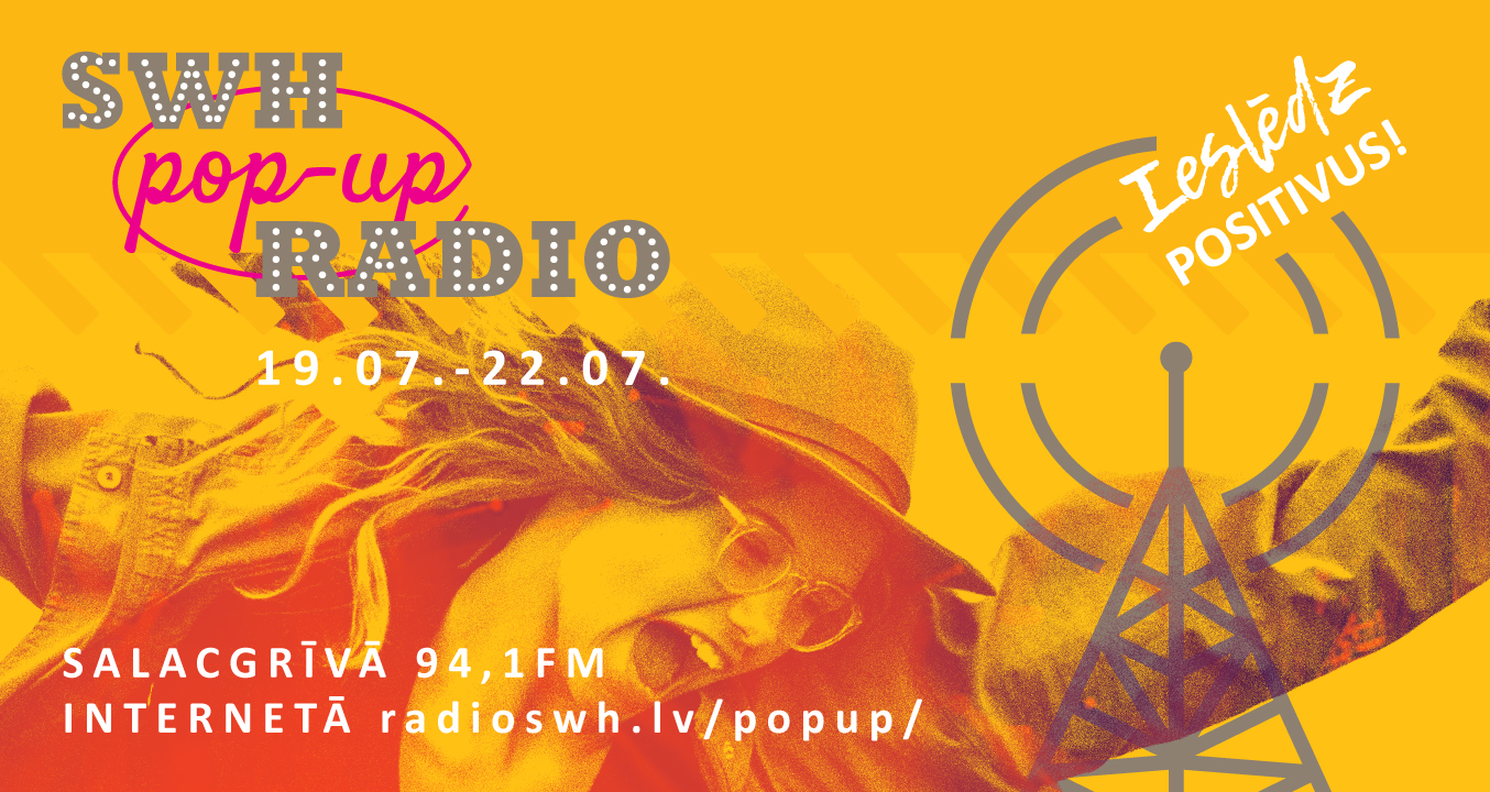 SWH Pop-Up Radio Positivus festivālā
