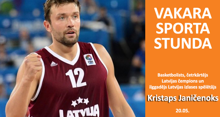 Vakara Sporta Stunda – Kristaps Janičenoks