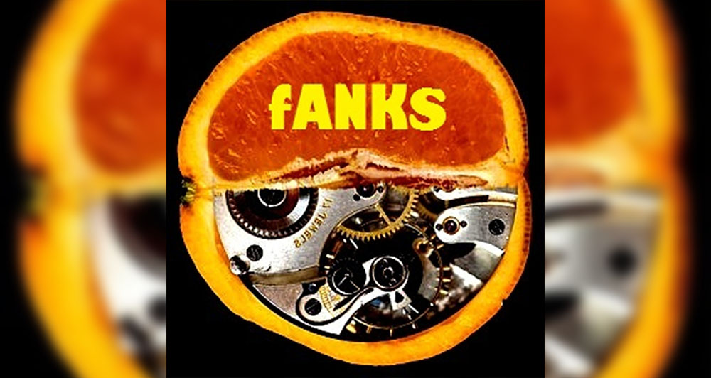 Mehāniskais apelsīns – Fanks