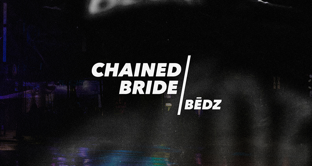 Chained Bride – Bēdz