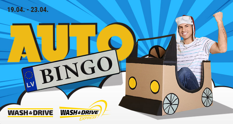 “Auto bingo” sadarbībā ar Wash and Drive