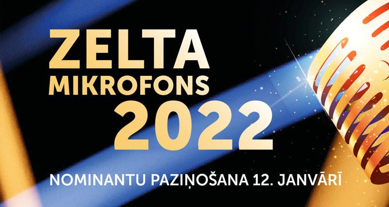 Šodien izziņosim “Zelta Mikrofons 2022” divu balvu nominantus!