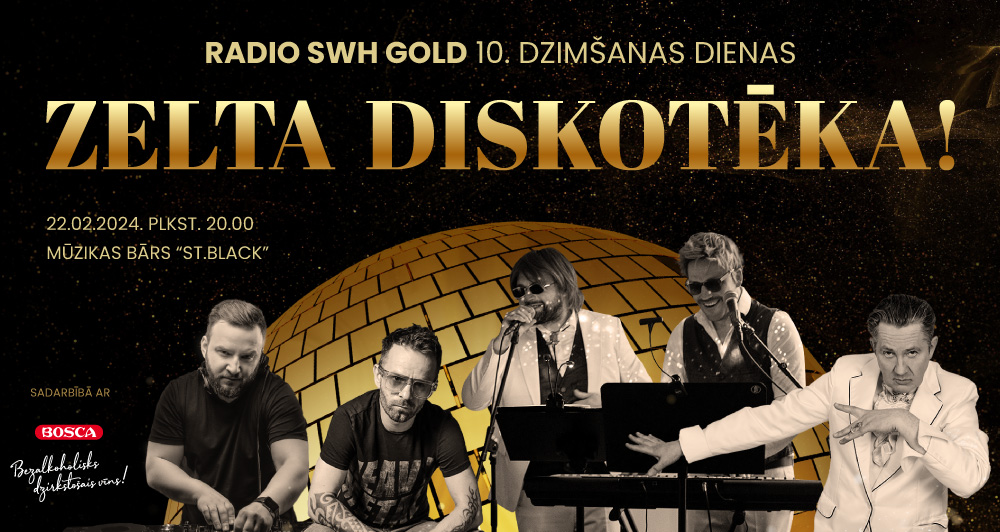 Zelta mūzikai – zelta diskotēka! Radio SWH Gold aicina izdejoties radiostacijas 10. dzimšanas dienā
