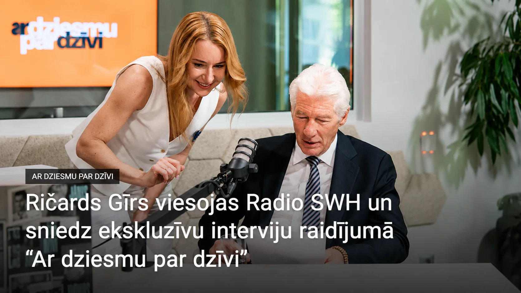 Ričards Gīrs viesojas Radio SWH raidījumā Ar dziesmu par dzīvi
